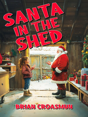 cover image of Santa in the Shed